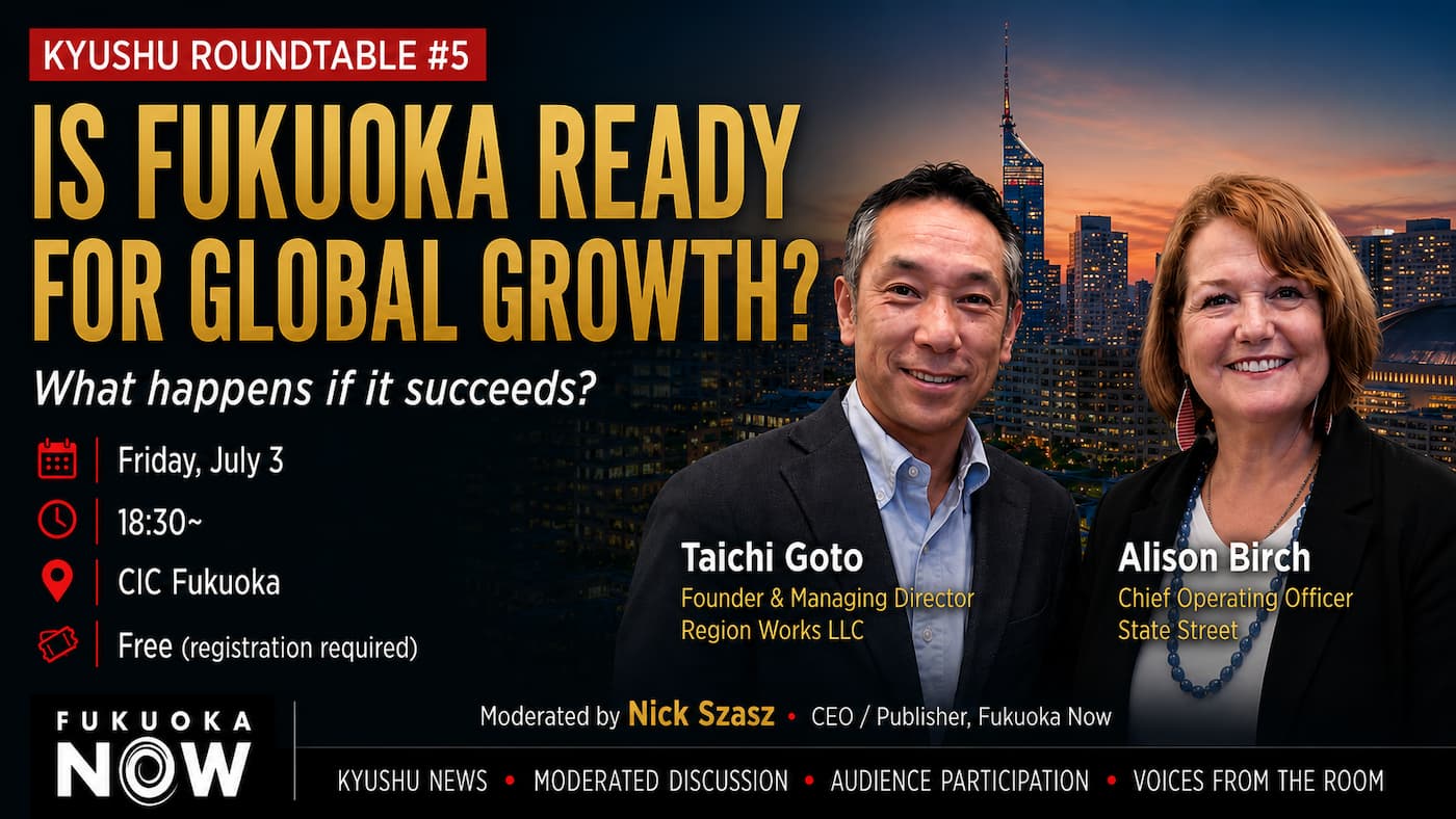Kyushu Roundtable #5: Can Fukuoka Handle Its Own Success